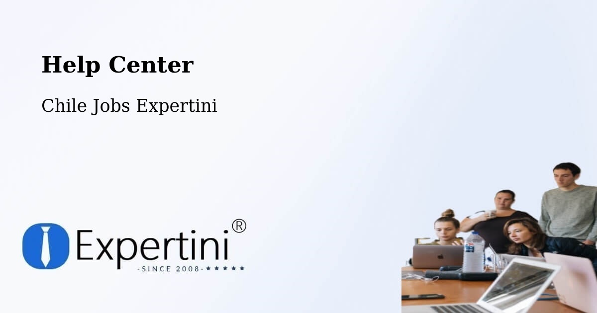 Help Center – Graneros - Chile Jobs Expertini